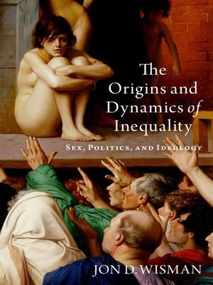 cover image of The Origins and Dynamics of Inequality